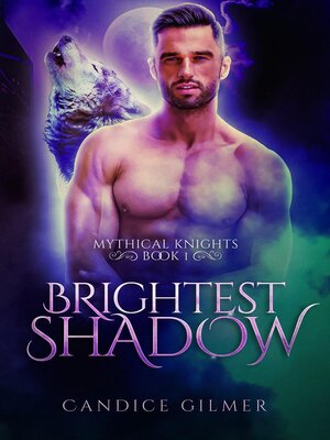 cover image of Brightest Shadow (Mythical Knights Book 1)